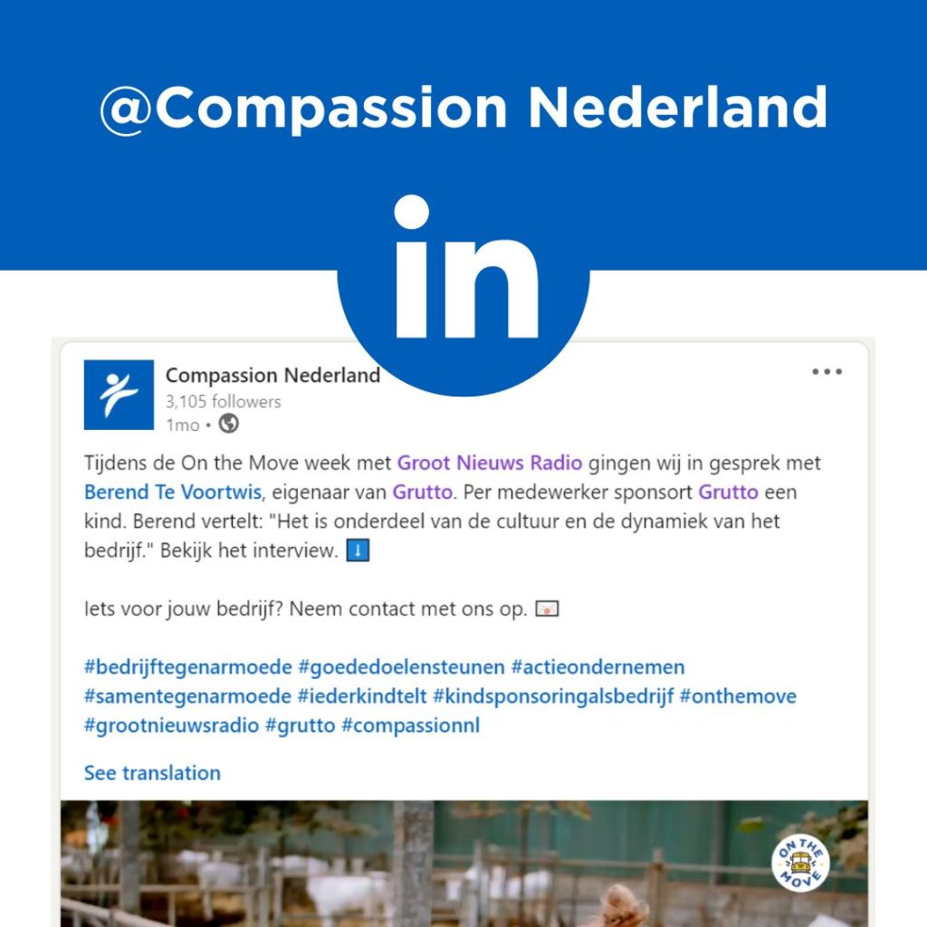 Een voorbeeld van het LinkedIn-account van Compassion Nederland.