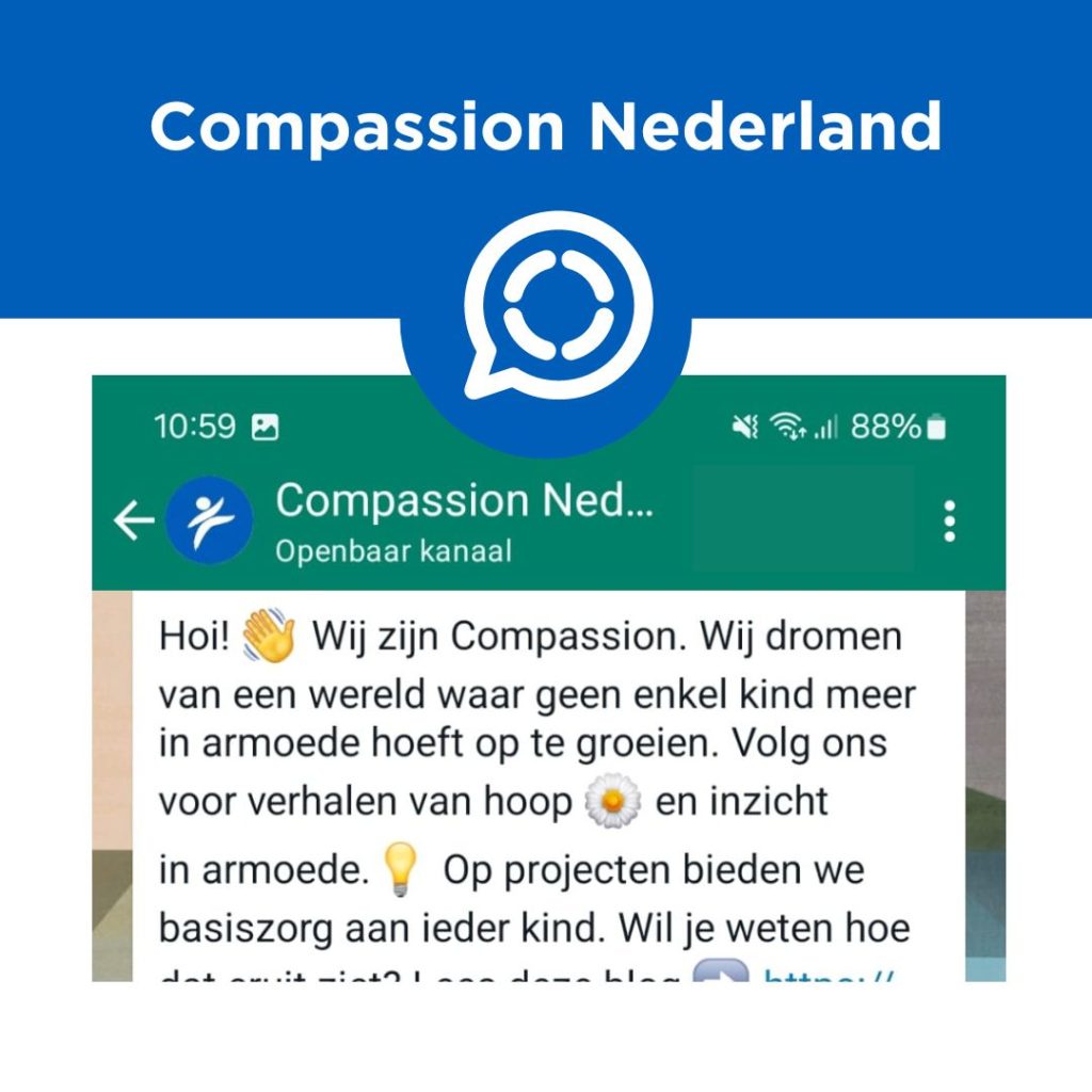 Een voorbeeld van het WhatsApp-kanaal van Compassion Nederland.