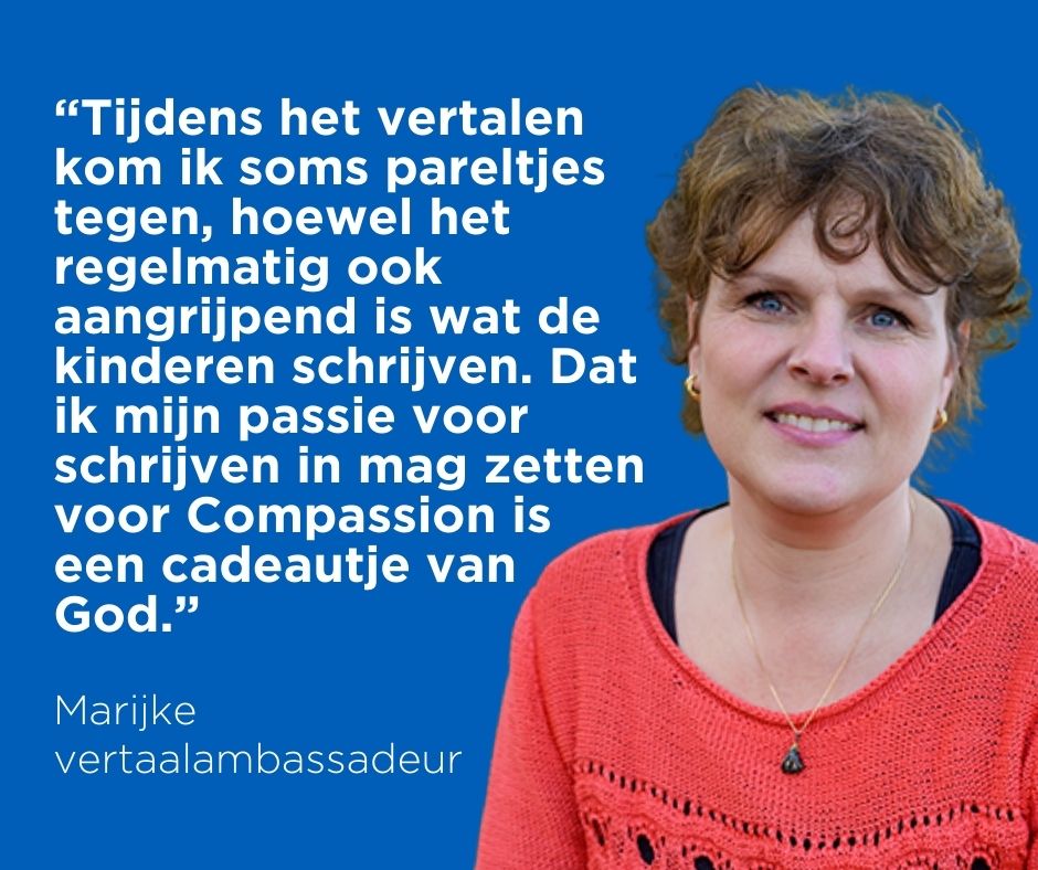 Marijke vertaalambassadeur Compassion